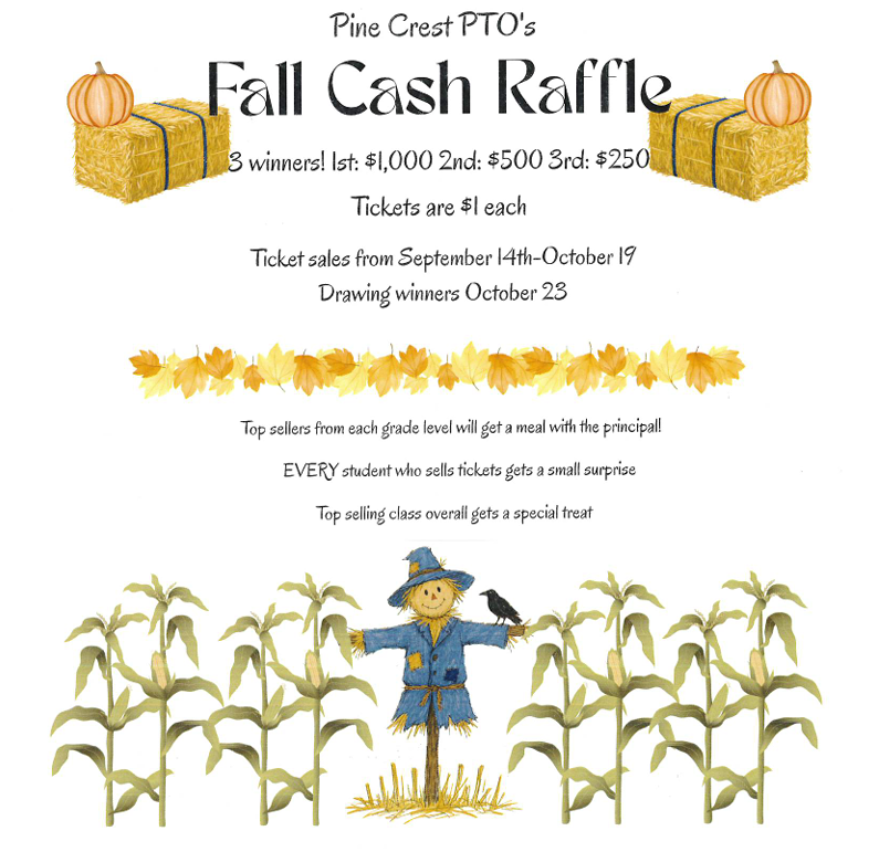 Pine Crest PTO's Fall Cash Raffle