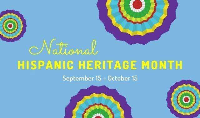Hispanic Heritage Month