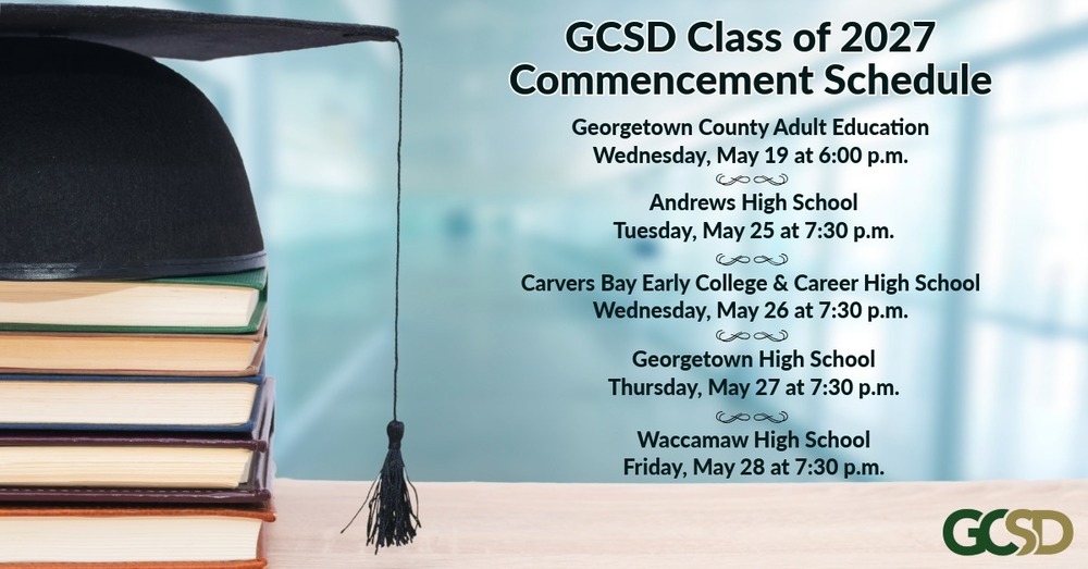 GCSD Class of 2027 Commencement Schedule