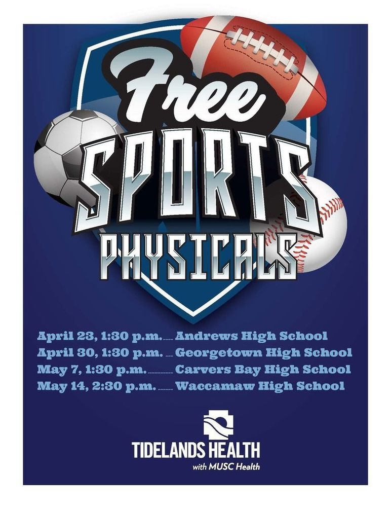 GCSD student-athletes can take advantage of upcoming **Free Sports Physicals** offered in partnership with Tidelands Health. Physicals will be available at each of our high schools on the following dates: • April 23, 1:30 p.m. – Andrews High School • April 30, 1:30 p.m. – Georgetown High School • May 7, 1:30 p.m. – Carvers Bay High School • May 14, 2:30 p.m. – Waccamaw High School  These physicals help ensure students are ready to safely participate in athletics for the upcoming school year. We appreciate Tidelands Health for their continued support of GCSD students and athletic programs.