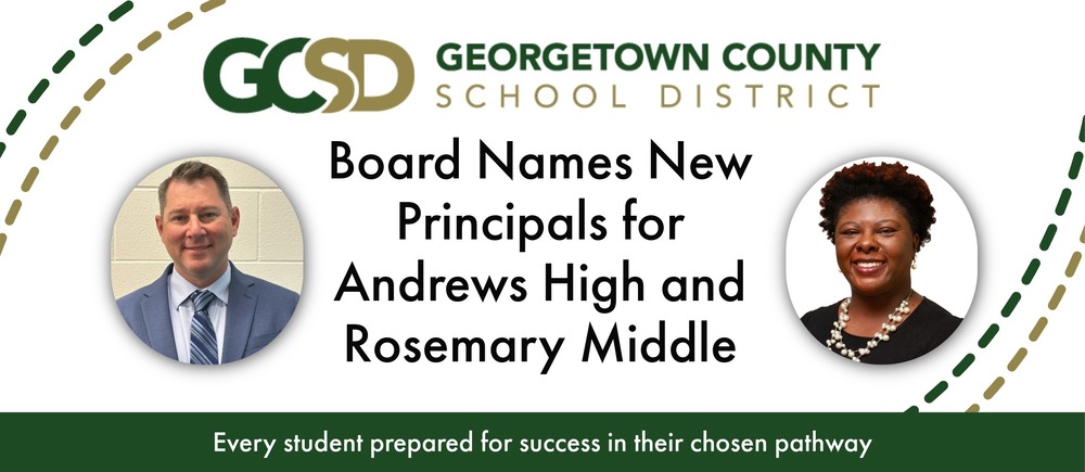 Board Names New Principals for Andrews High and Rosemary Middle