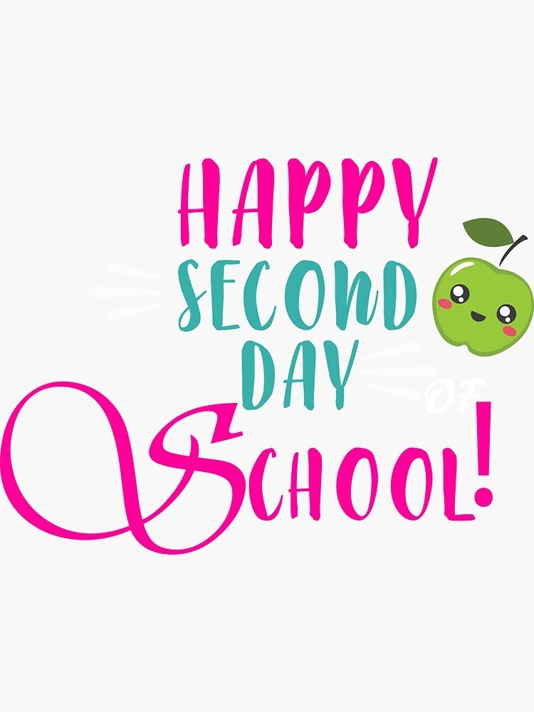 Happy Second Day of School with an apple