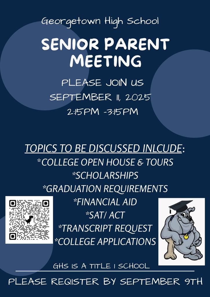 SENIOR PARENT MEETING: Please join us on Thursday, September 11, 2025 from 2:15pm -3:15pm in the auditorium. Please register by Sept. 9th to attend.