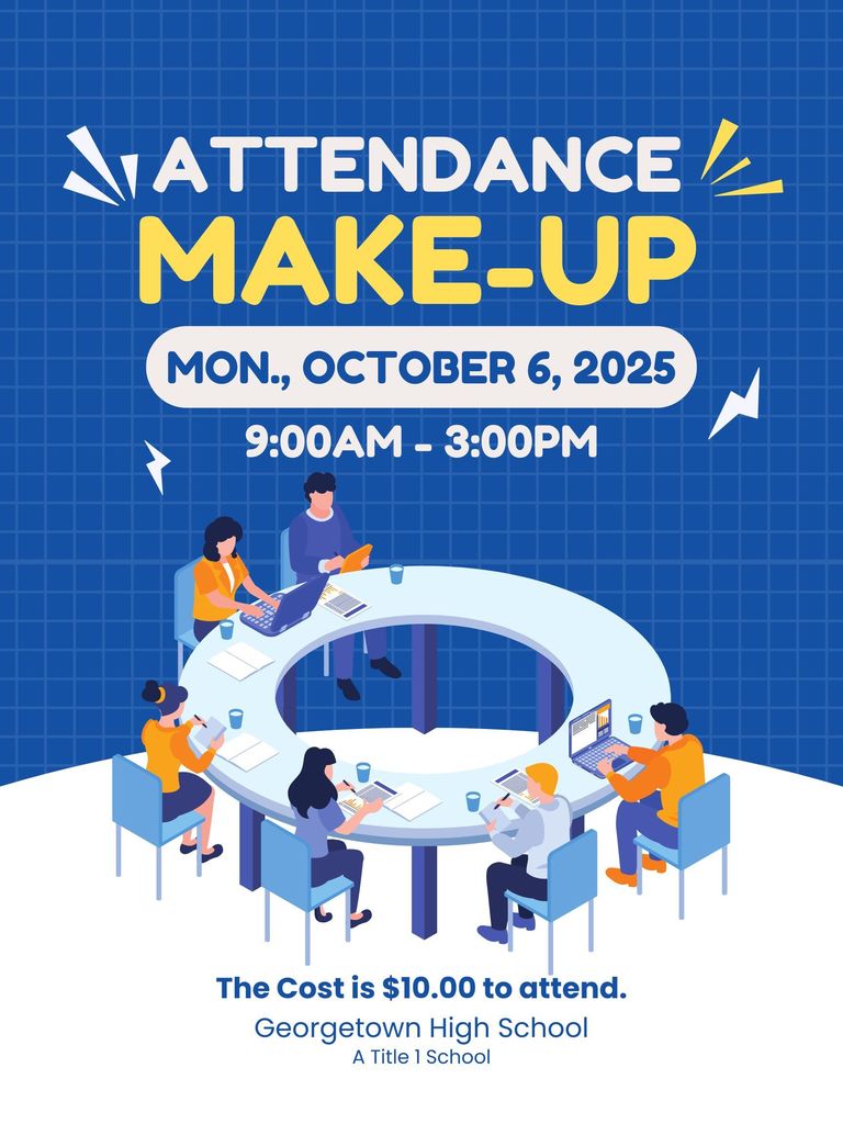 Attendance Make-Up Day: Monday, October 6, 2025 from 9:00am-3:00pm. The cost is $10.00.