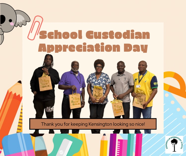 flyer honoring our custodial team on School Custodian Appreciation Day