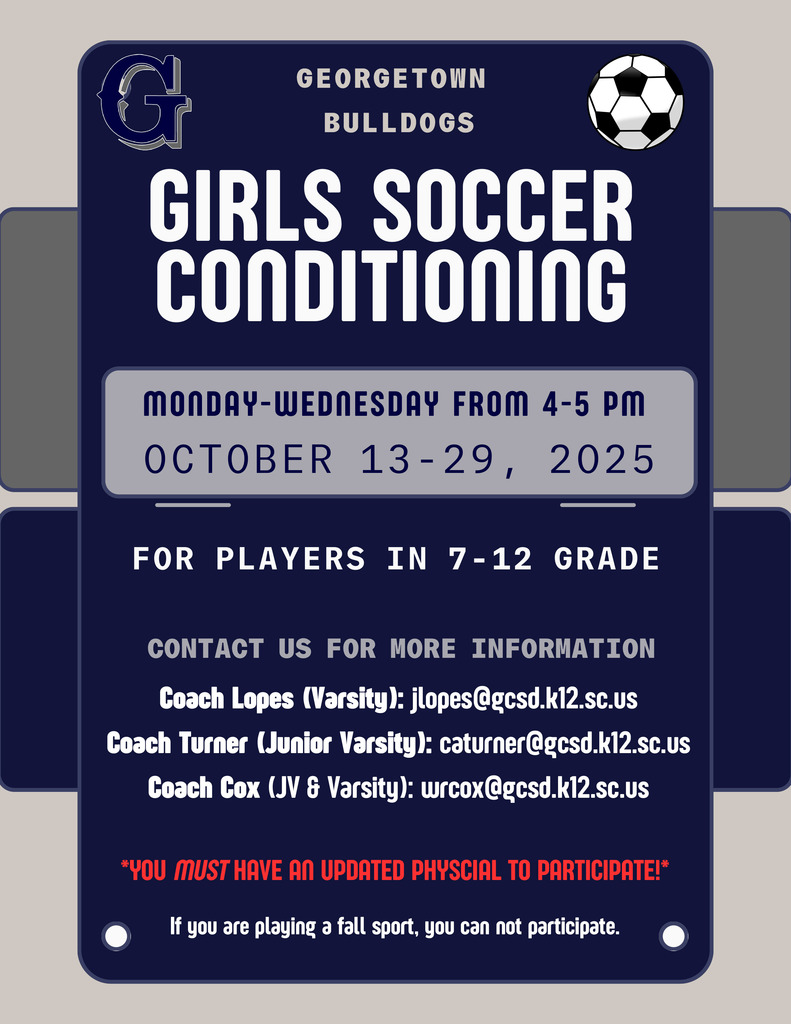 GHS Girls' Soccer Condition - October 13-29 from 4:00-5:00pm on Mondays through Wednesdays from grades 7-12. You must have an updated physical on file.