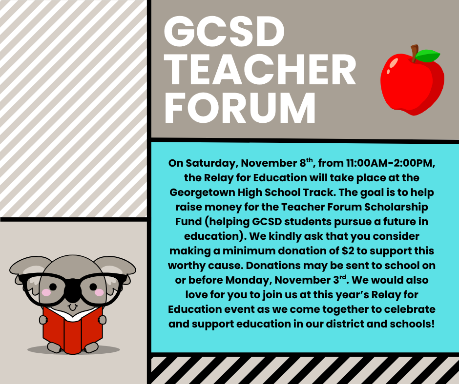 flyer requesting support for the GCSD Teacher Forum and the scholarship fund