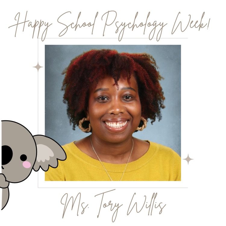 flyer celebrating Ms. Tory Willis for School Psychology Week