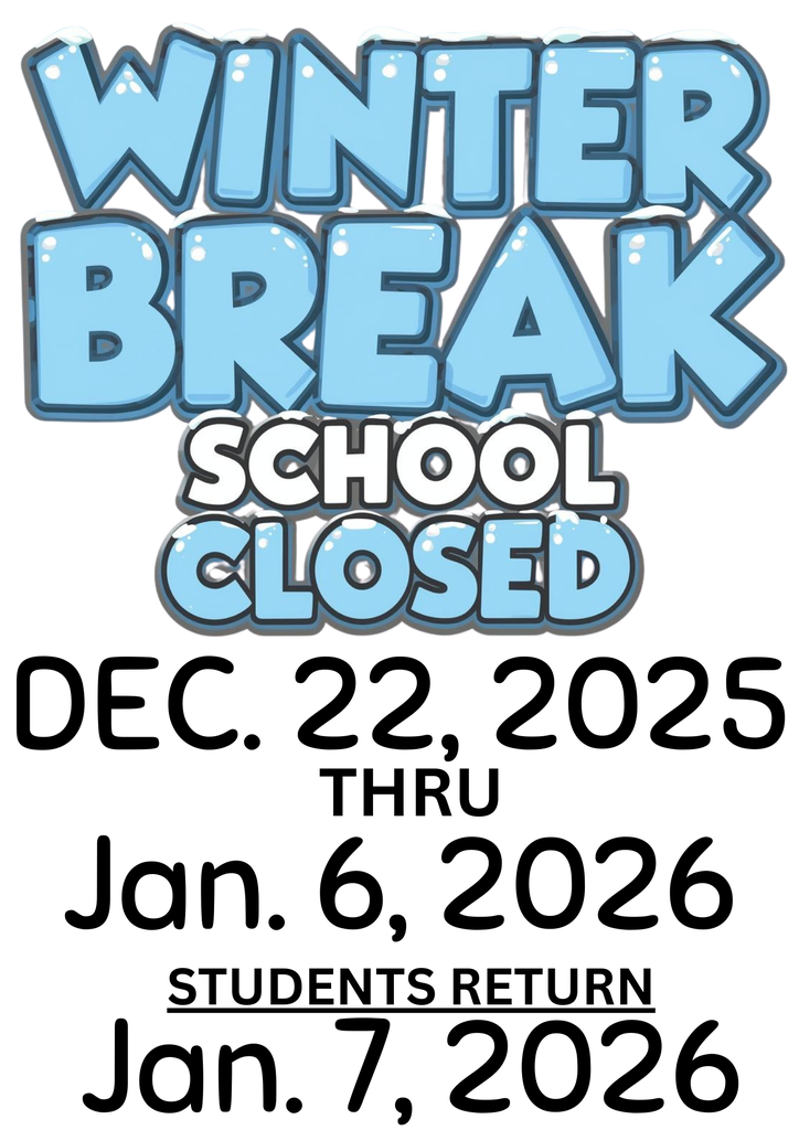 A cheerful, vibrant design featuring "Winter Break School Closed Dec. 22, 2025, through Jan. 2026" rendered in bold, playful bubble letters with a snowy, festive aesthetic. The colors are cool blues and crisp whites with subtle hints of festive red and green, evoking a sense of fun and holiday cheer. The layout is clear and easy to read, with a slight playful tilt to the letters.