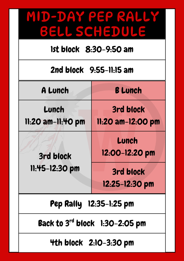 Mid-day Pep Rally Bell Schedule