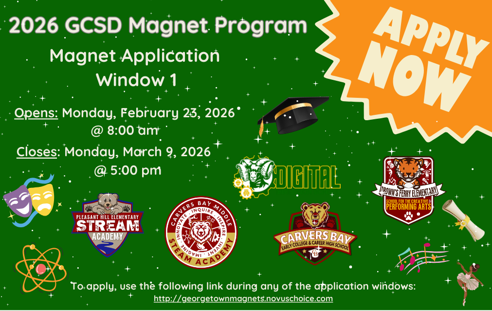 2026 GCSD Magnet Program Application Window 1 is February 23, 2026 - March 9, 2026