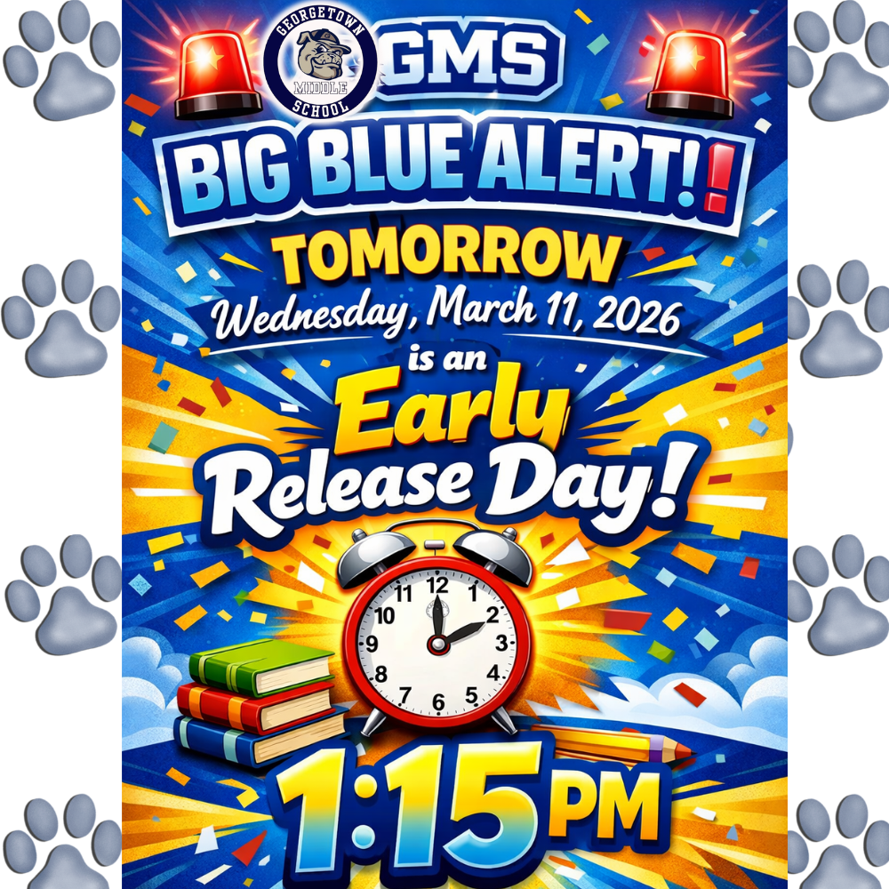 🚨 BIG BLUE ALERT! 🚨  Bulldog Family, don’t forget — Wednesday, March 11, 2026 is an Early Release Day! ⏰  📚 School will dismiss at 1:15 PM  Yes… that means the students are going to start smiling a little extra tomorrow when they hear “early release” 😄  Parents, guardians, and car riders — make sure your plans are in place so everyone gets home safely! 🚌🚗  Students… enjoy the early day, but remember — BIG BLUE expectations still apply until 1:15! 👀