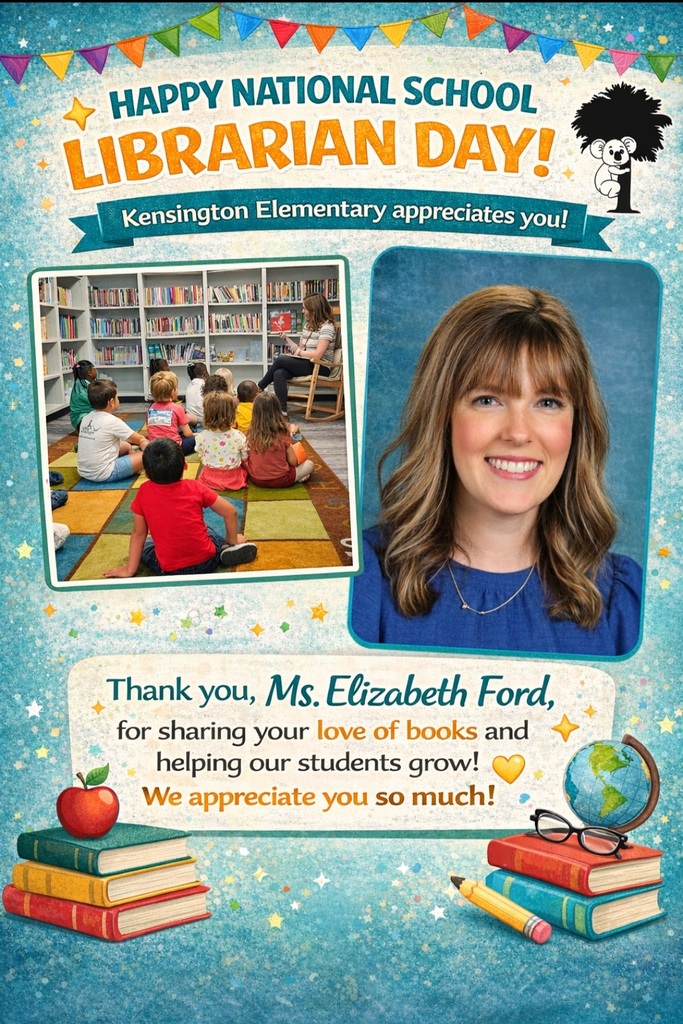 Flyer showing appreciation to our school librarian, Ms. Ford, for school Librarian Day.