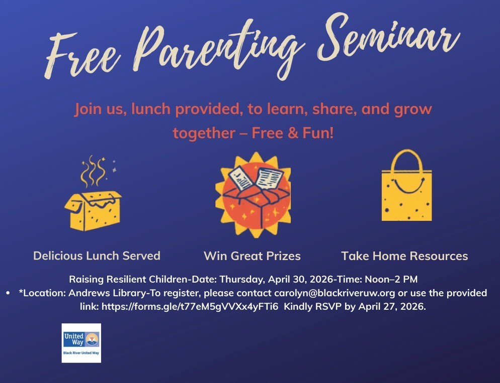 United Way FREE Parenting Seminar Thursday, April 30th  noon - 2pm @ Andrews Library 