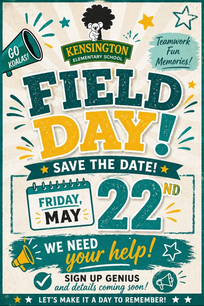 Field Day is May 22nd, Sign Up Genius and details coming soon