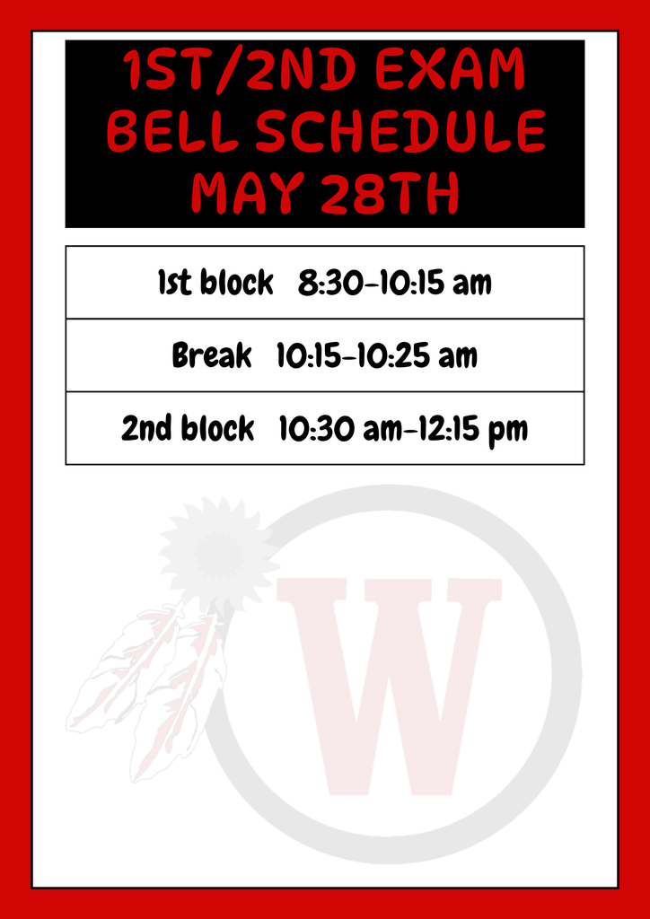 Bell Schedule May 28