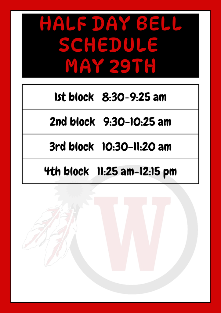 Bell Schedule May 29