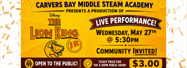 Disney's Lion King  Jr performance flyer date and times.