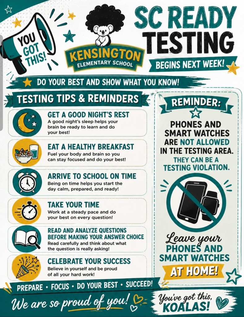 Flyer for SC Ready Test Prep; get a good night's sleep, eat a good breakfast, take your time, leave phones and SmartWatches at home