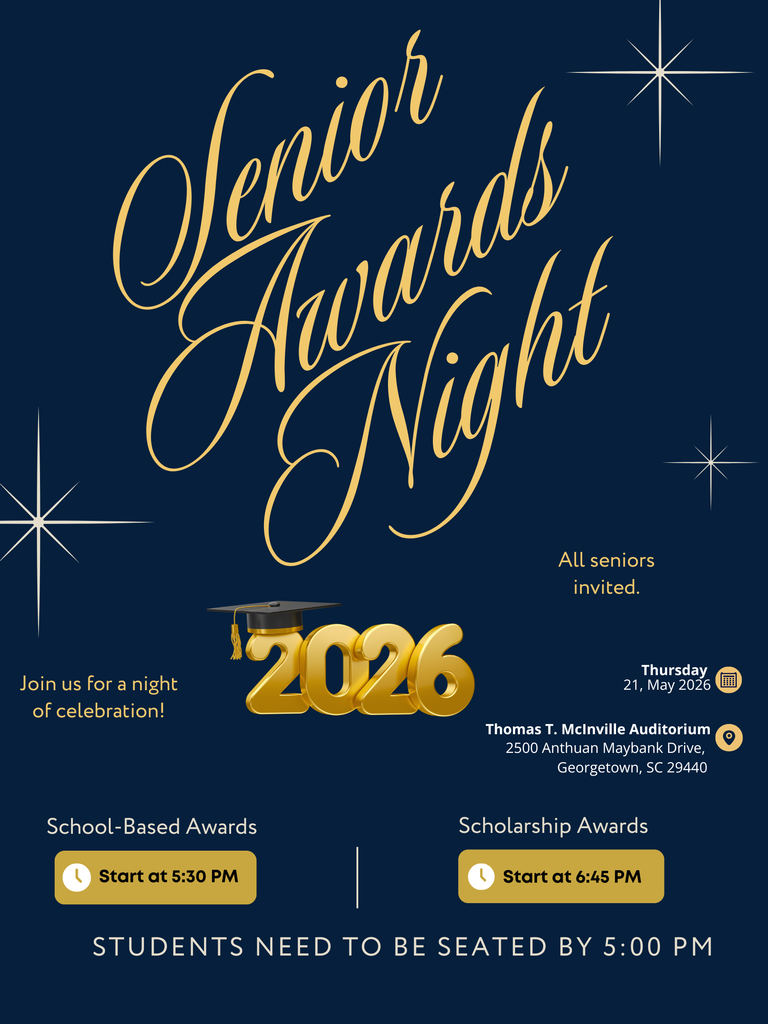 Senior Awards Night takes place on Thursday, May 21, in the auditorium with School-Based Awards starting at 5:30pm and Scholarship Awards at 6:45pm. There will be an intermission between the two Awards. Students need to seated by 5:00pm. Come celebrate our Seniors!