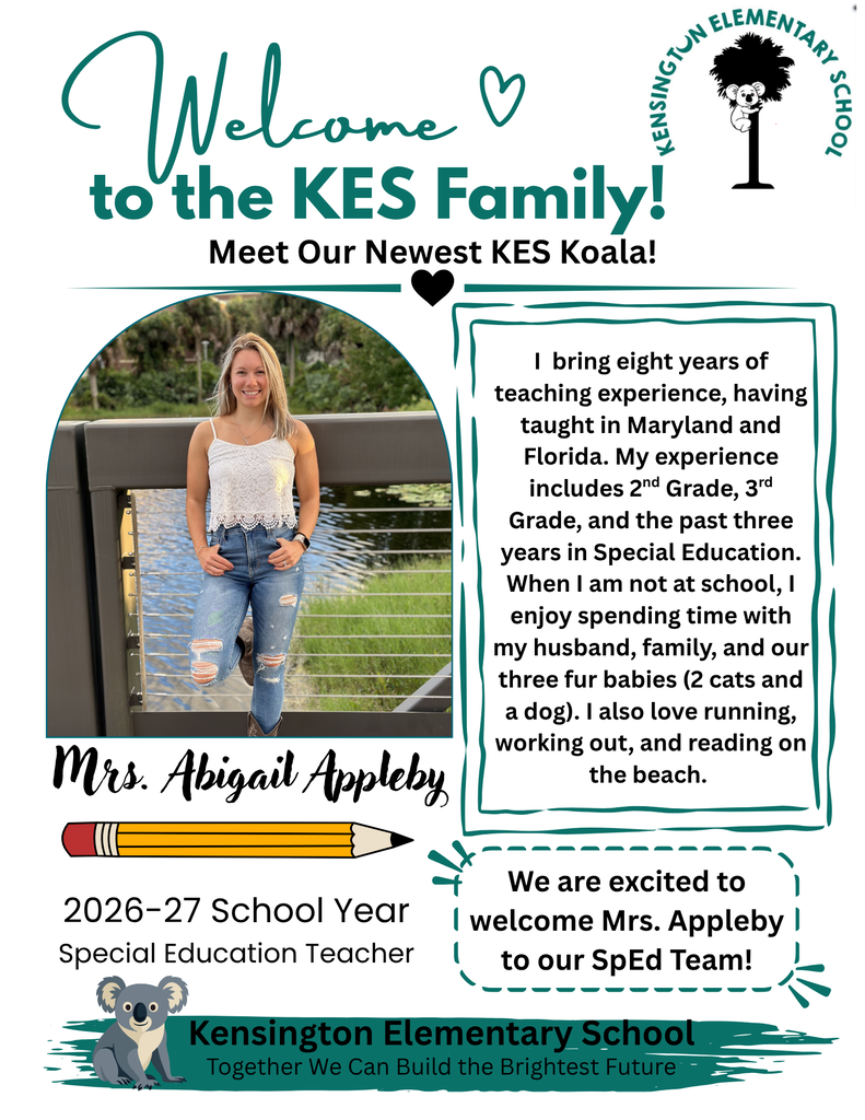 Flyer Introducing Mrs. Abigail Appleby to KES, the will be a part of our SPED Team