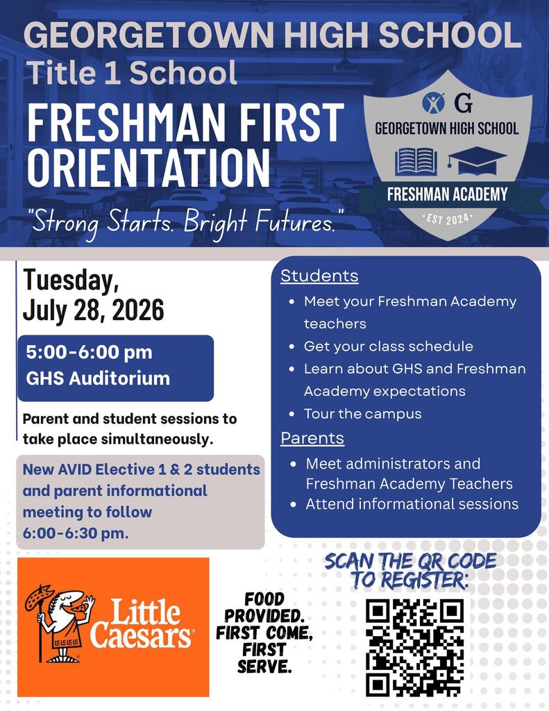 GHS Freshman First Orientation - Tuesday, July 28, 2026 - 5:00 - 6:00 pm