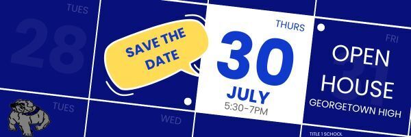 SAVE THE DATE: Open House will take place on Thursday, July 30, from 5:30-7:00 pm.