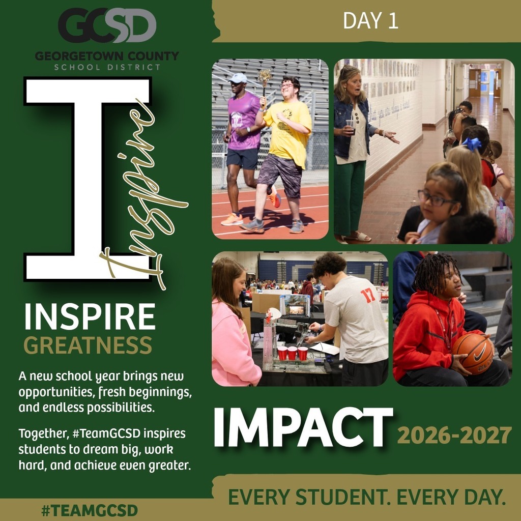 Large I with the word inspire beside and below it. Message: A new school year brings new opportunities, fresh beginnings, and endless possibilities. Together, #TeamGCSD inspires students to dream big, work hard, and achieve even greater. Includes pictures of students and teachers from around the district.