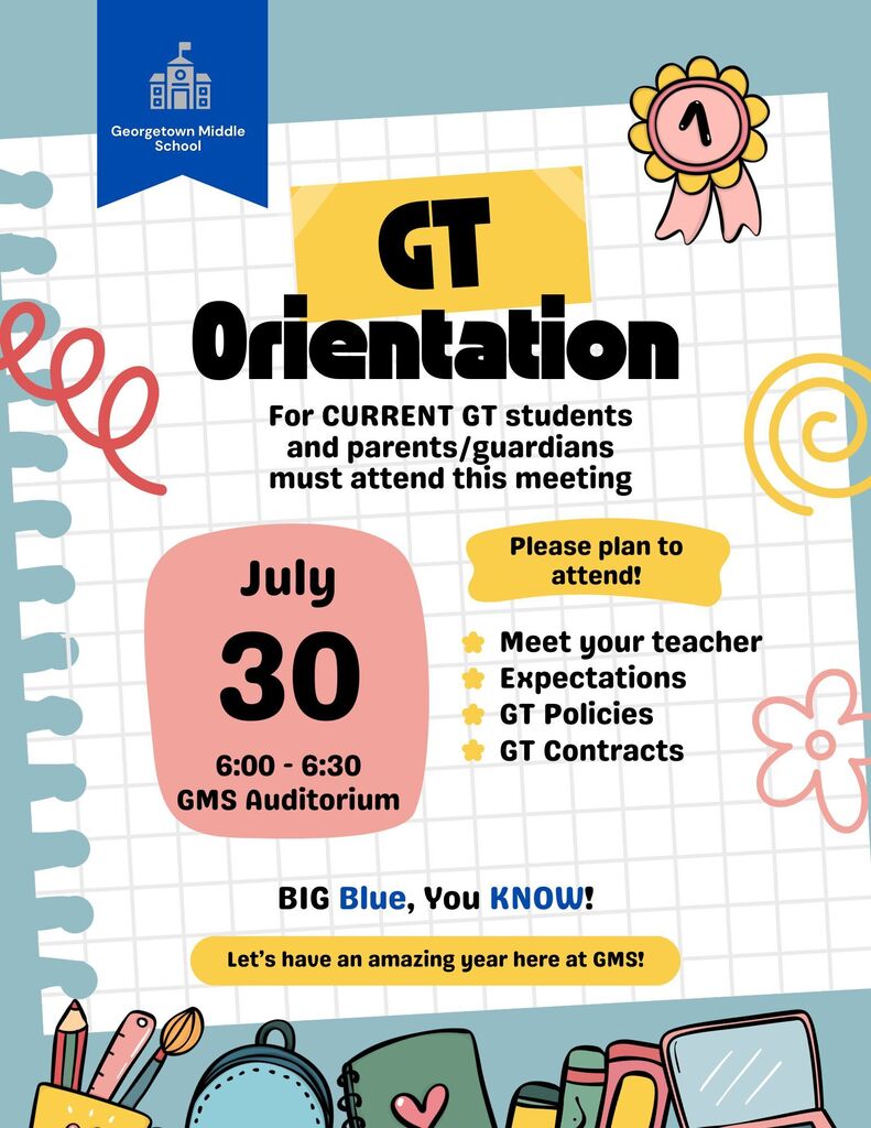 📢 Just a quick clarification to help everyone out! 😊 🏫 Open House is for ALL GMS students and families. There is no separate Open House for GT. 📍 Open House 🗓️ Thursday, July 30, 2026 ⏰ 4:30–6:00 PM After Open House, GT families are invited to stay for the: 📚 GT Parent Meeting ⏰ 6:00–6:30 PM 📍 GMS Auditorium We look forward to seeing everyone at Open House, and GT families, we'll see you at the meeting afterward! 💙🐾