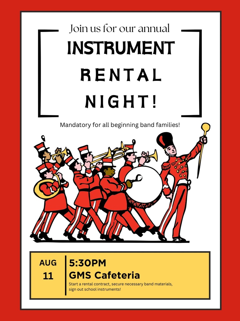 🎶 Georgetown Middle School Band & Orchestra Instrument Rental Night 🎻 Georgetown Middle School is partnering with Full Scale Band & Orchestra for our annual Instrument Rental Night on Tuesday, August 11, at 5:30 PM in the GMS Cafeteria. This event is for all beginning band students and families. Representatives from Full Scale Band & Orchestra will be on site to help families: • Set up instrument rental contracts • Purchase method books • Purchase required instrument supplies, including reeds, valve oil, slide grease, and other essentials Students who will be using a school-owned instrument may also complete the necessary paperwork and sign out their instrument during the event. We strongly encourage all families to attend so students are fully prepared for the start of the school year. If you have any conflict, please email Mr. Bailey at lbailey@gcsd.k12.sc.us We look forward to seeing everyone on Tuesday, August 11, at 5:30 PM! 🎵