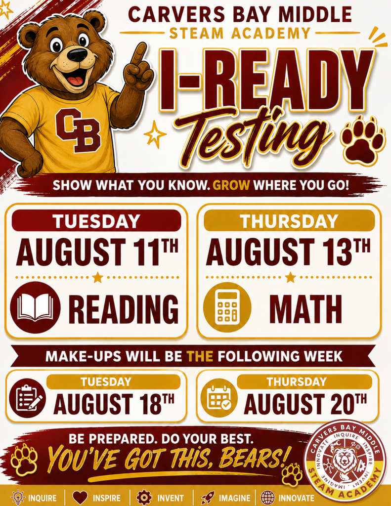 I-Ready Testing schedule and make-up dates.