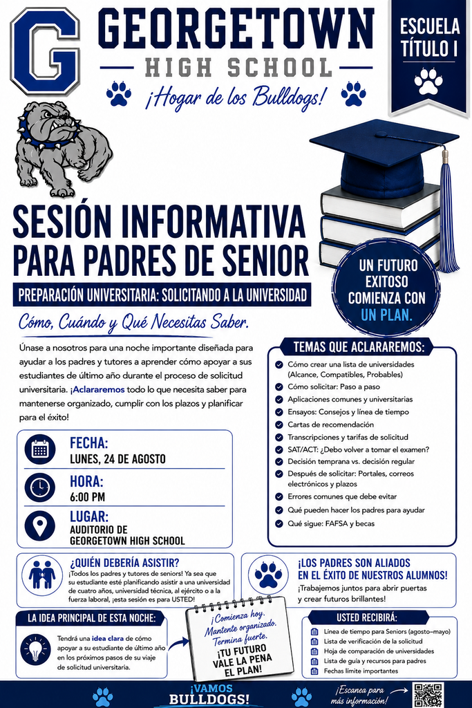 Senior Parent Information Session will take place on Monday, August 24, 2026 at 6:00pm in the GHS auditorium. Come get information about preparing your senior for college!