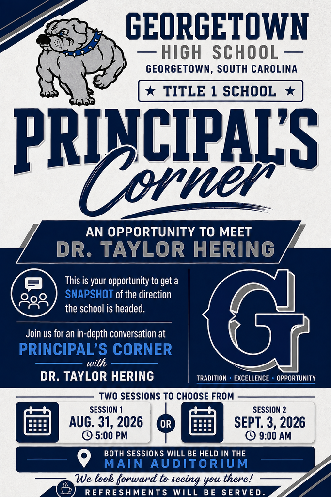 Parents: Get a chance to meet Dr. Taylor Hering at the Principal's Corner event. There are 2 opportunities scheduled: Monday, August 31 at 5:00 pm OR Thursday, September 3 at 9:00 am in the GHS auditorium. Refreshments will be served.