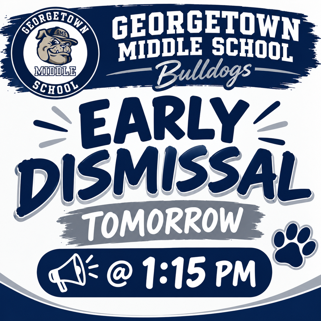 🚨 REMINDER, BULLDOGS! 🐾💙  Tomorrow, Wednesday, September 16th, is Early Dismissal!  ⏰ Students will be dismissed at 1:15 PM.