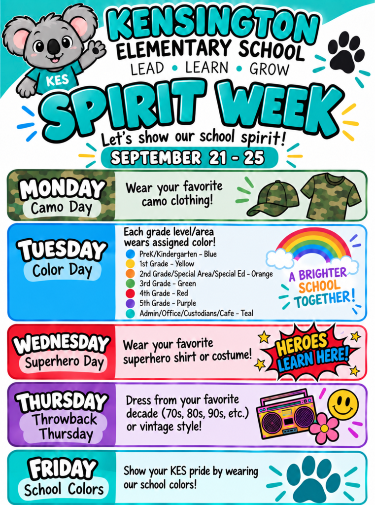 Spirit Week Flyer: Monday Camo Day, Tuesday Grade Level Color Day, Wednesday Superhero day, Thursday Decades Day, Friday School color day