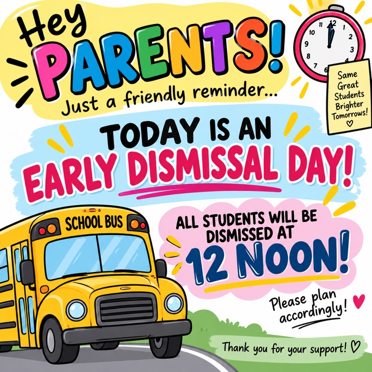 early dismissal flyer