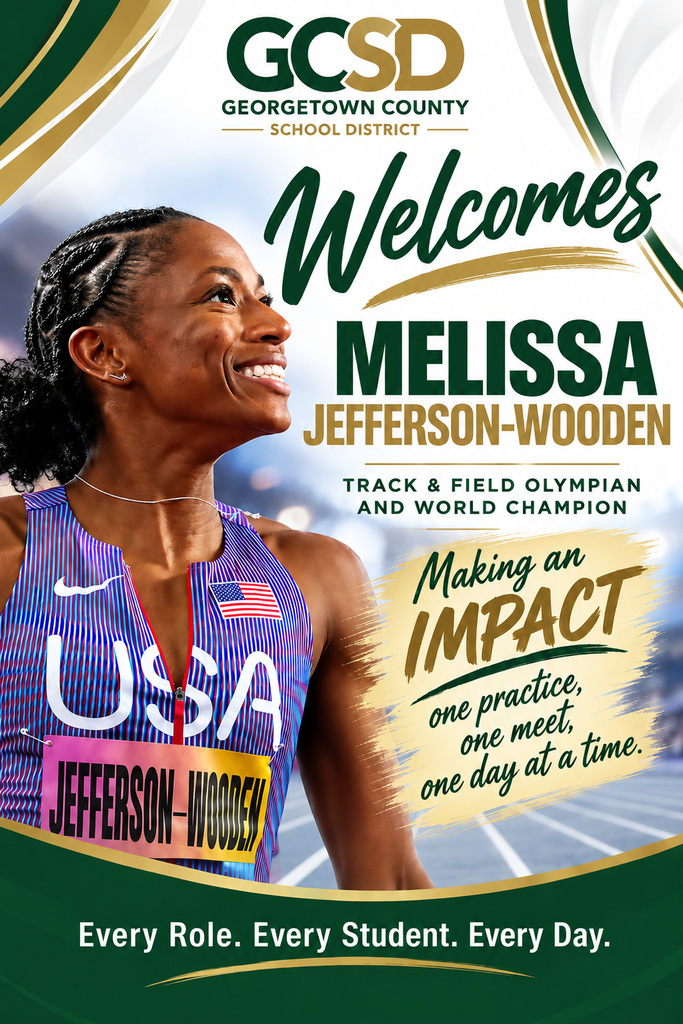GCSD Welcomes Melissa Jefferson-Wooden, Track & Field Olympian and World Champion - Making an IMPACT: one practice, one meet, and one day at a time.  Includes a graphic of Melissa Jefferson Wooden.