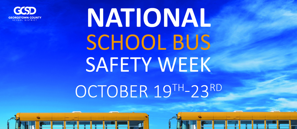 National School Bus Safety Week - October 19-23, 2026