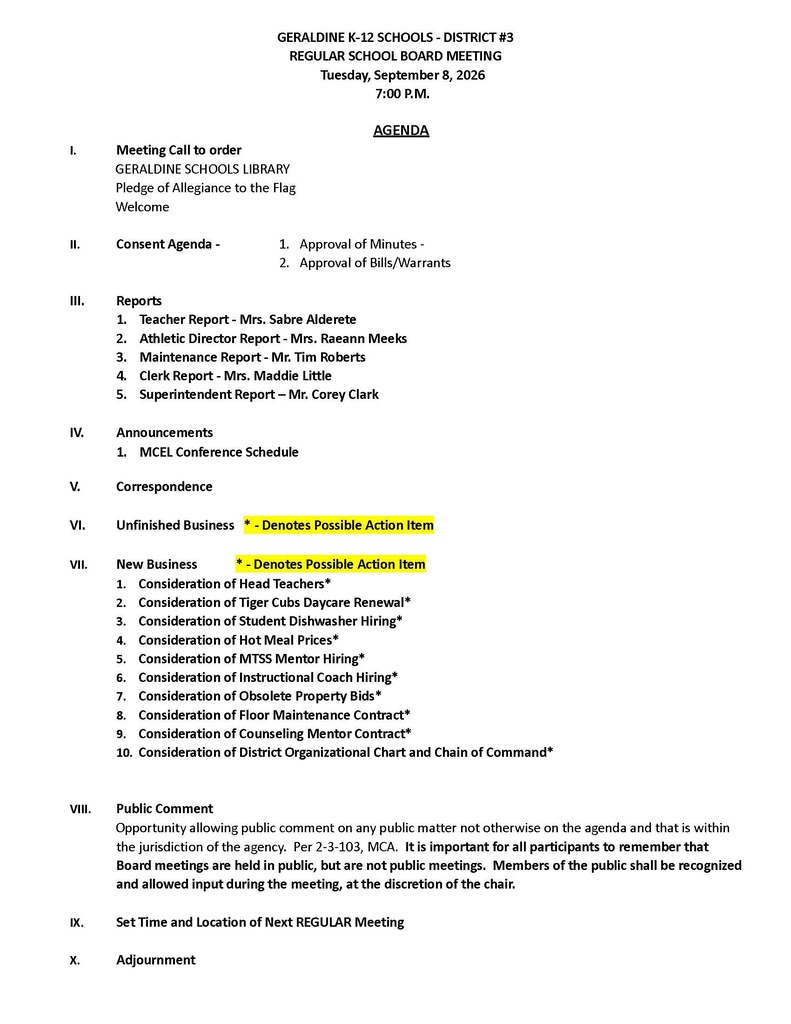 Regular School Board Meeting September 8, 2026 at 7pm.