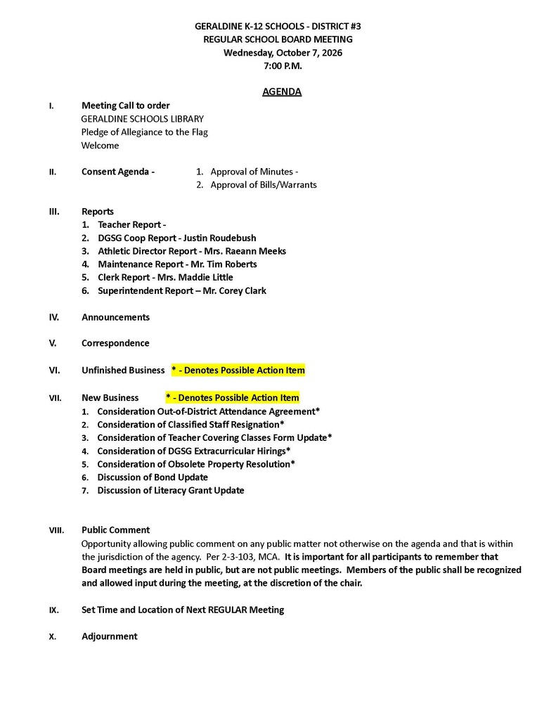 Regular School Board Meeting October 7, 2026 at 7pm.