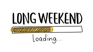 Long Weekend