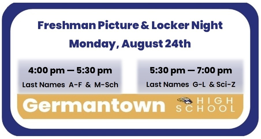 Freshman Picture & Locker Night August 24th