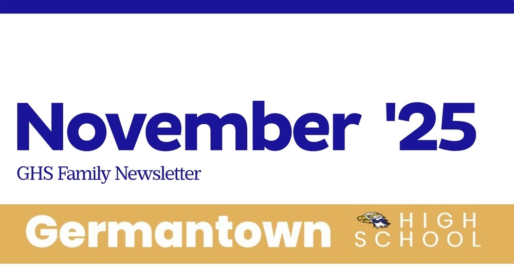 November 2025 GHS Family Newsletter