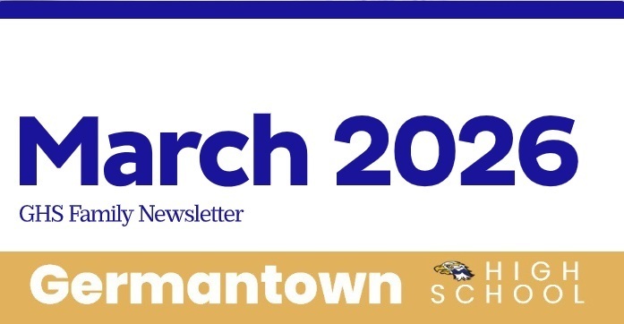March 2026 GHS Family Newsletter