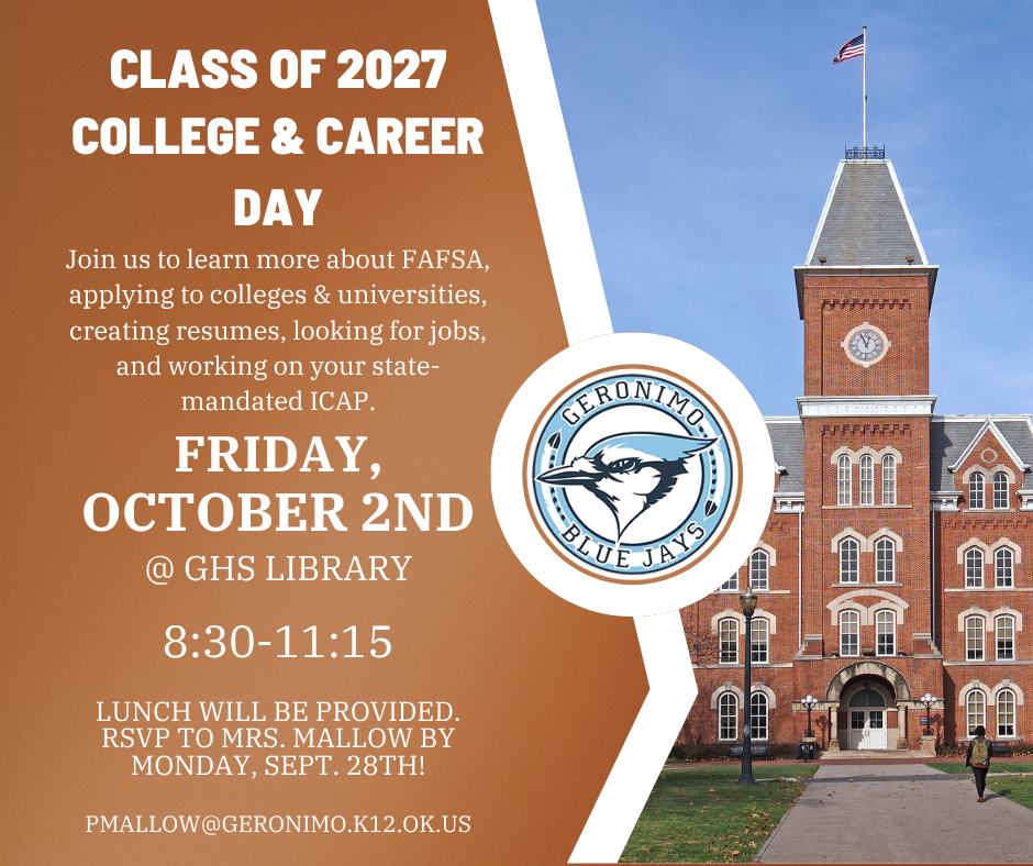 college and career day for seniors on october 2nd at 8:30 at the high school library