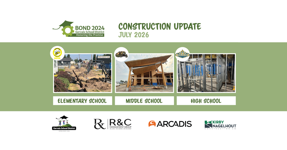 Gervais School District Bond 2024 Construction Update, July 2026.