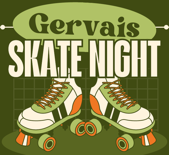 A pair of roller skates with the words "Gervais Skate Night"