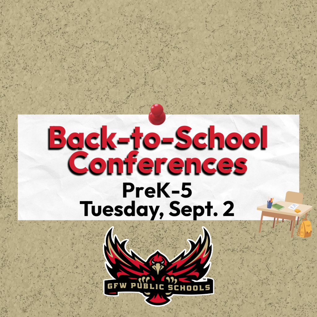 Back-To School Conferences PreK-5 Tuesday Sept. 2