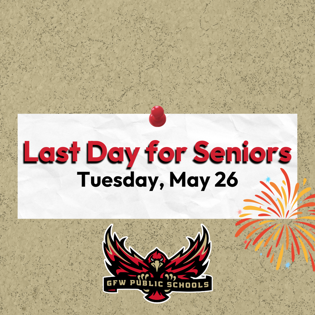 Last day for seniors May 26