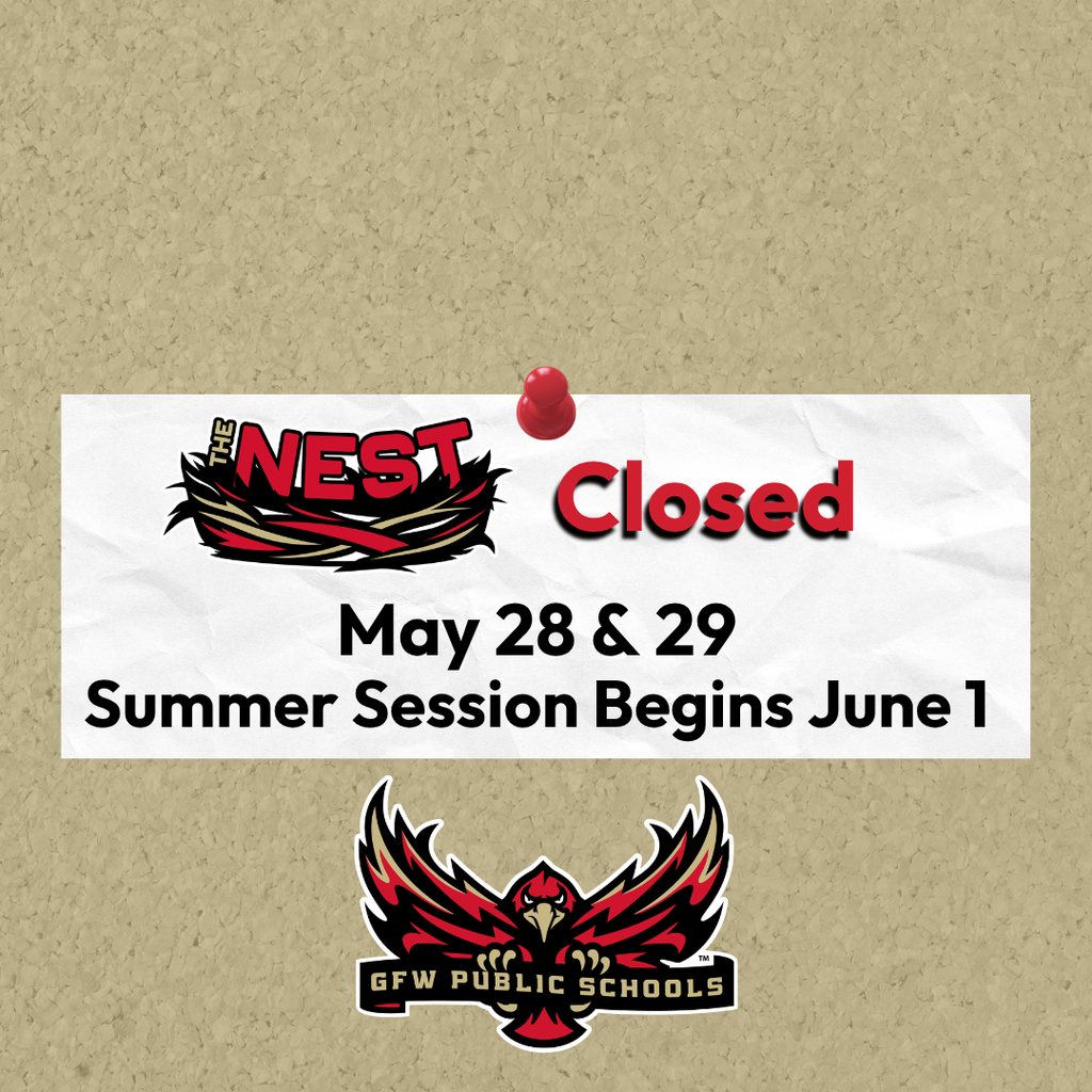 The nest closed may 28 & 29 summer session begins June 1